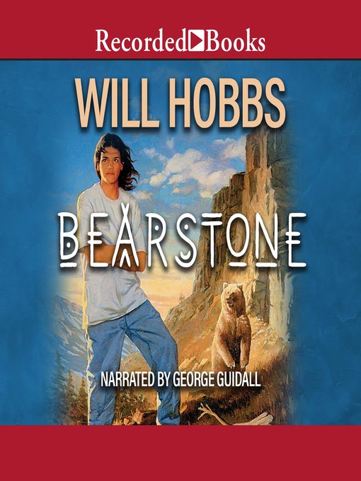 Title details for Bearstone by Will Hobbs - Available